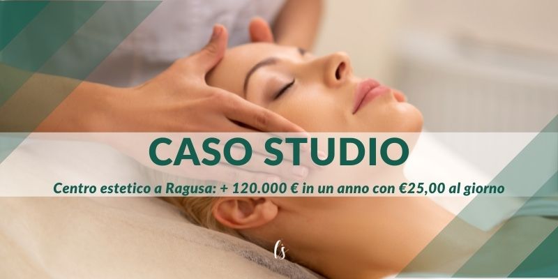 centro estetico caso studio di successo